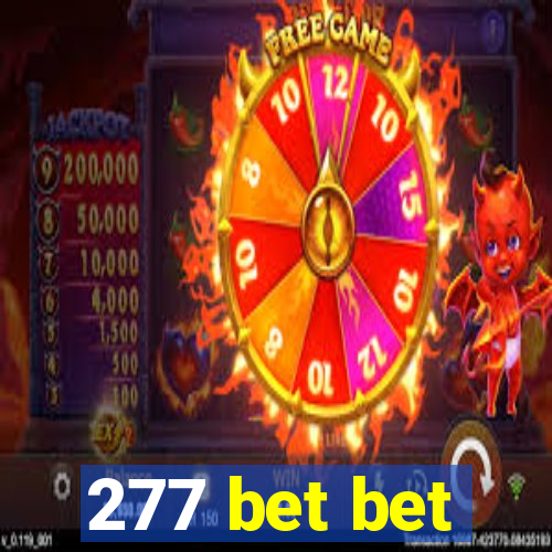 277 bet bet